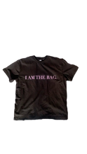 Load image into Gallery viewer, “I Am The Bag” Tee